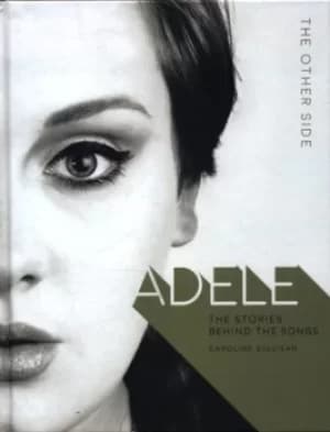 Adele by Caroline Sullivan
