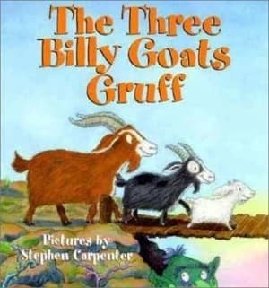 The Three Billy Goats Gruff by Stephen Carpenter and Peter Christen Asbjrnsen Book