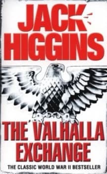 The Valhalla Exchange by Jack Higgins Paperback