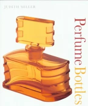Perfume Bottles by Judith Miller Paperback