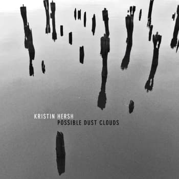 Kristin Hersh - Possible Dust Clouds Limited Edition Silver Vinyl