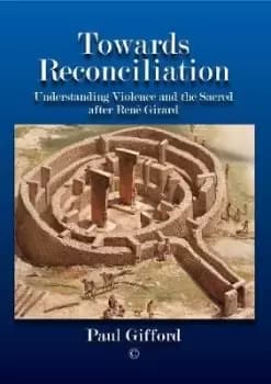 Towards Reconciliation by Paul Gifford