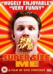 Super Size Me