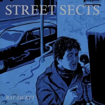 Street Sects - Rat Jacket Vinyl