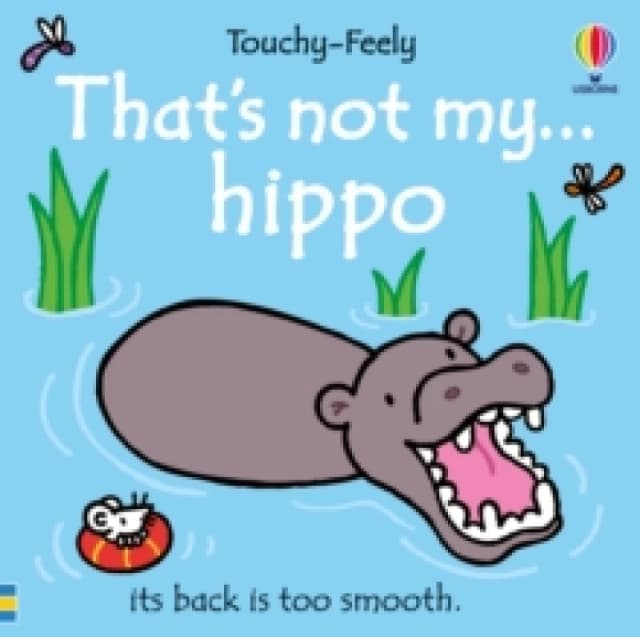 That's not my hippo... Board book