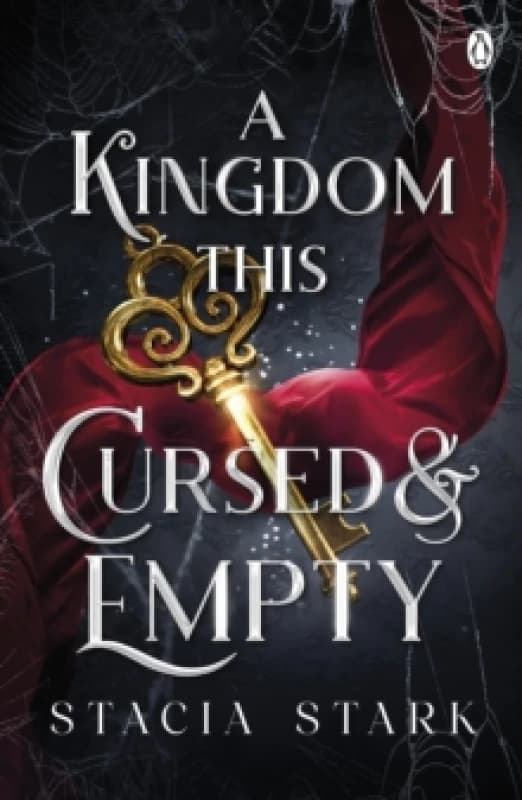 A Kingdom This Cursed and Empty : (Kingdom of Lies, book 2) Paperback / softback