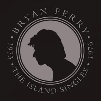 Bryan Ferry - The Island Singles 1973-1976 Vinyl