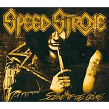 Speed Stroke - Scene of the Crime CD