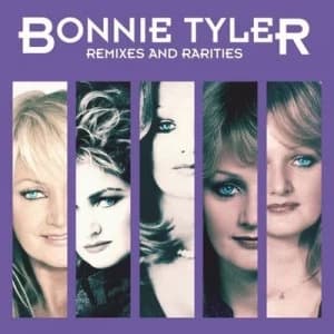 Remixes and Rarities by Bonnie Tyler CD Album