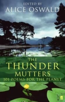 The Thunder Mutters by Alice Oswald Paperback