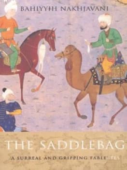 The saddlebag by Bahiyyih Nakhjavani