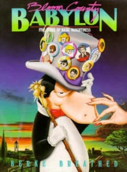 Bloom County Babylon by Berkeley Breathed Book