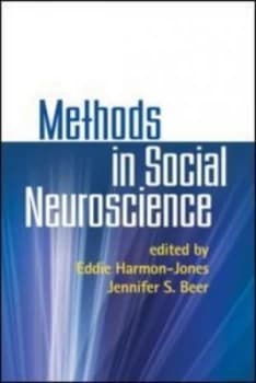 Methods in Social Neuroscience by Eddie Harmon-Jones Hardback