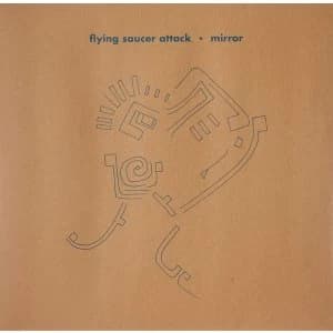 Flying Saucer Attack - Mirror Vinyl