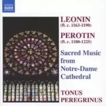 Sacred Music from Notre-dame (Pitts, Tonus Peregrinus)
