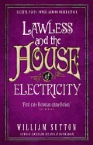 lawless and the house of electricity lawless 3