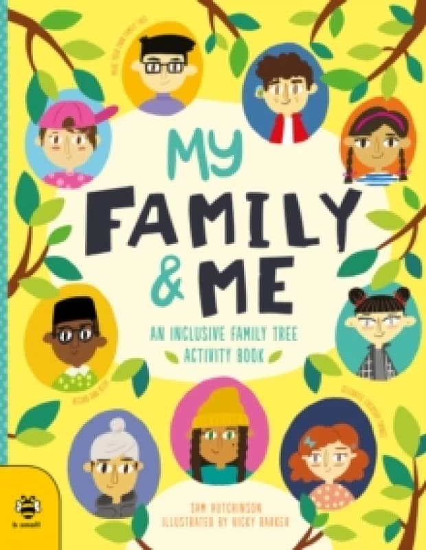 My Family & Me : An Inclusive Family Tree Activity Book Paperback / softback