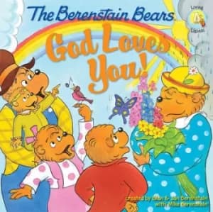 God loves you by Stan Berenstain