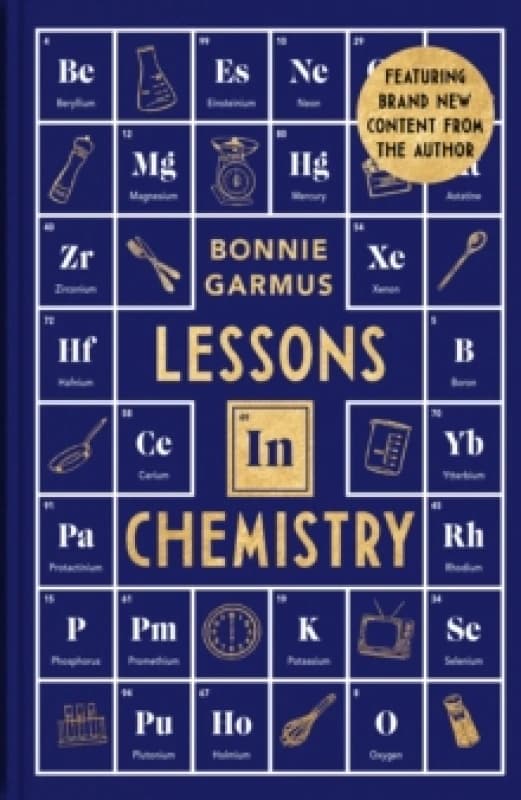 Lessons in Chemistry : A special hardback edition of the #1 Sunday Times bestseller Hardback