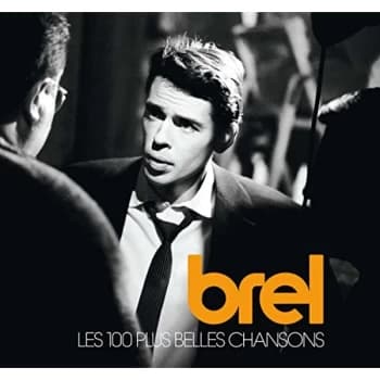 Jacques Brel - 100 Plus Belles Chansons CD