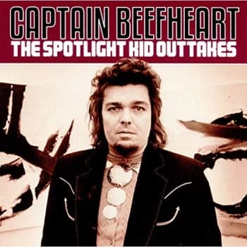 Captain Beefheart - The Spotlight Kid Outtakes CD