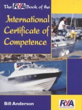 The Rya Book of the International Certificate of Competence by Bill Anderson Paperback