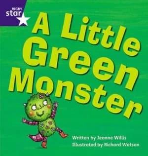 Star Phonics a Little Green Monster phase 4 by Jeanne Willis Book