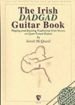 The Irish Dadgad Guitar Book by Sarah Mcquaid Paperback