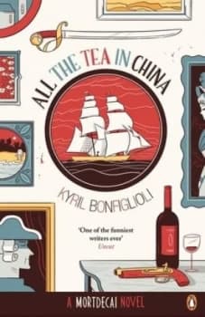 All the Tea in China by Kyril Bonfiglioli Paperback