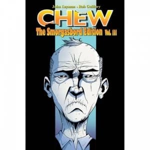 Chew Smorgasbord Edition: Volume 3 Hardcover