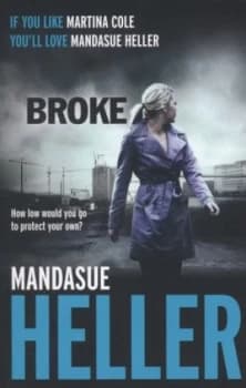 Broke by Mandasue Heller Paperback