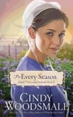 for every season amish vines and orchards book 3