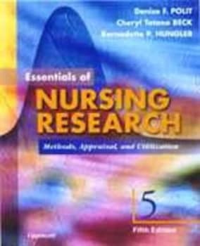 Essentials of Nursing Research by Denise F. Polit Hardback