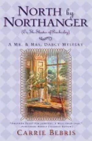 north by northanger or the shades of pemberly