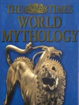 The Times World Mythology by William G Doty Hardback