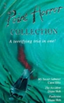Point Horror Collection 2 by Carol Ellis and Diane Hoh and Diane Hoh Paperback