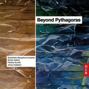 Beyond Pythagoras by Stockholm Saxophone Quartet CD Album
