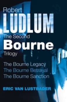 The Second Bourne Trilogy by Robert Ludlum Paperback