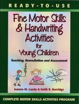 Ready-to-Use Fine Motor Skills and Handwriting Activities for Young Children by Joanne M. Landy Paperback