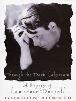 Through the Dark Labyrinth by Gordon Bowker Hardback