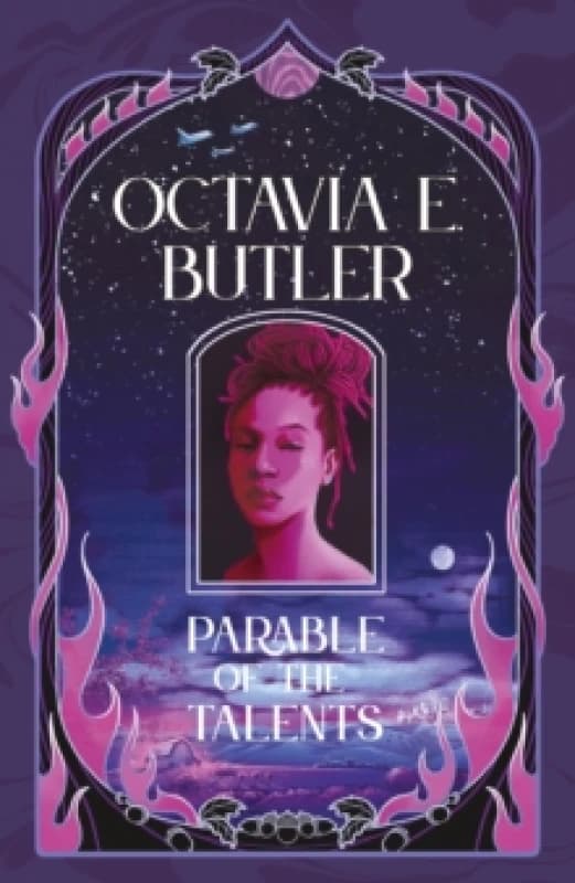 The Parable of the Talents. Hardback. By Octavia E Butler Books