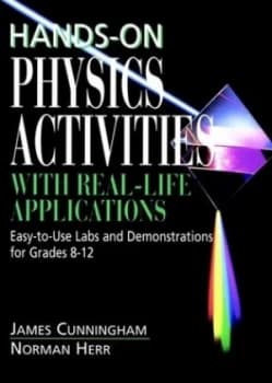 Hands-On Physics Activities with Real-Life Applications by James Cunningham Paperback