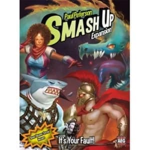 Smash Up Expansion Its Your Fault