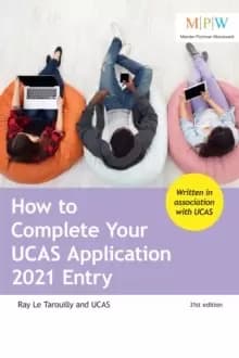 How to Complete Your UCAS Application 2021 Entry