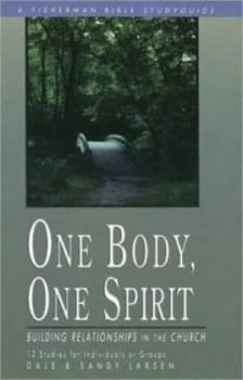 One Body One Spirit by Dale Larsen Book