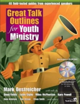 Great Talk Outlines for Youth Ministry by Mark Oestreicher Book
