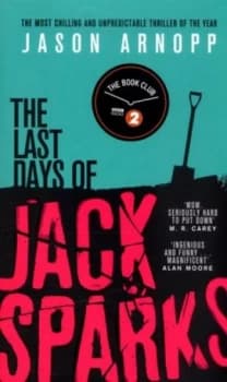 The Last Days of Jack Sparks by Jason Arnopp Paperback