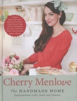 The Handmade Home by Cherry Menlove Hardback