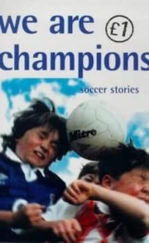 We Are Champions by Alan Gibbons Paperback