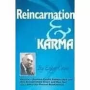 reincarnation and karma edgar cayce